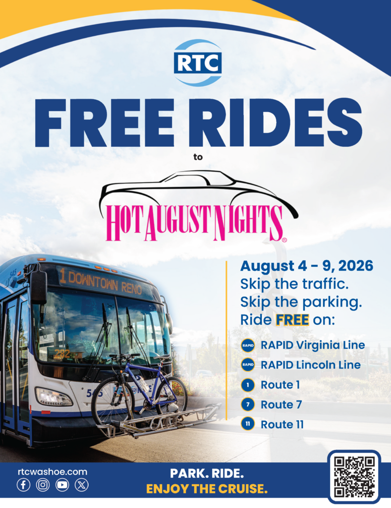 RTC flyer promoting free bus rides to Hot August Nights, August 4-9, 2026. Text reads "Free Rides to Hot August Nights," with a car outline graphic, on RAPID Virginia Line, RAPID Lincoln Line, Route 1, Route 7, and Route 11. Image shows an RTC bus with a bike rack. Bottom text reads "Park. Ride. Enjoy the Cruise." with rtcwashoe.com and a QR code.